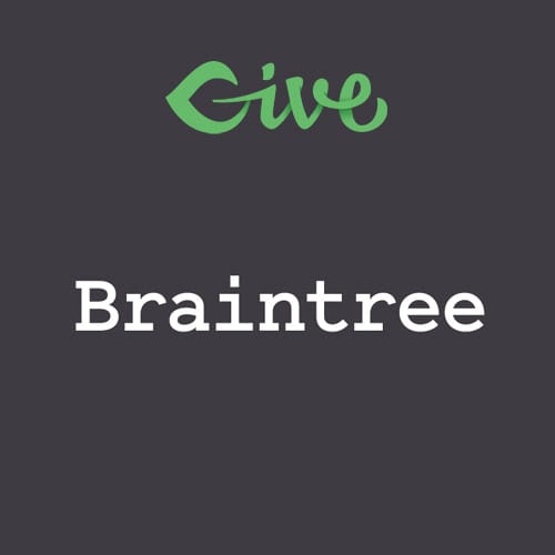 Give-BrainTree-Gateway.jpg Give – Braintree Gateway