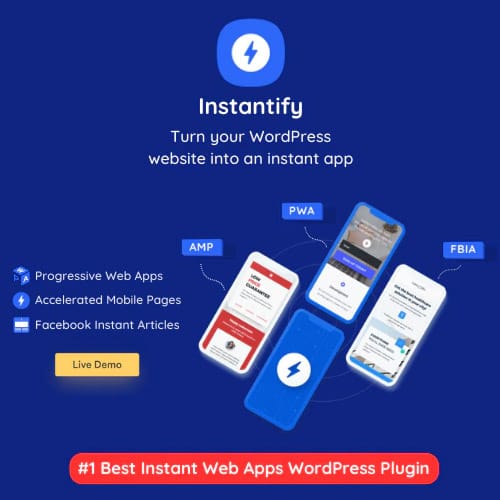 Instantify-PWA-Google-AMP-Facebook-IA-for-WordPress.jpg Instantify – PWA & Google & Facebook IA for WordPress